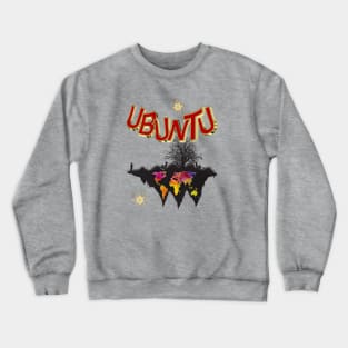 I am what I am because of who we all are. Crewneck Sweatshirt